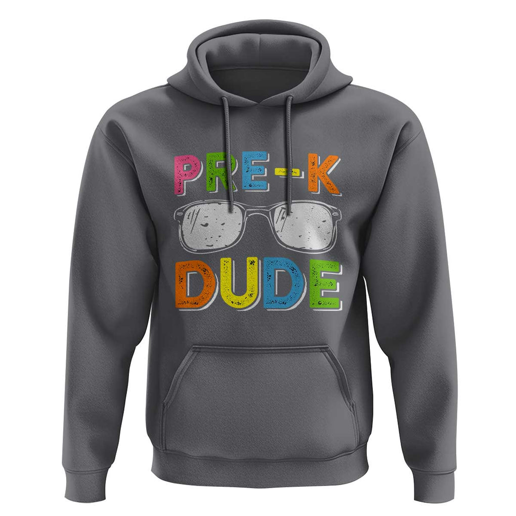 Pre-K Dude Hoodie First Day Of School Glasses Nerd TS11 Charcoal Print Your Wear