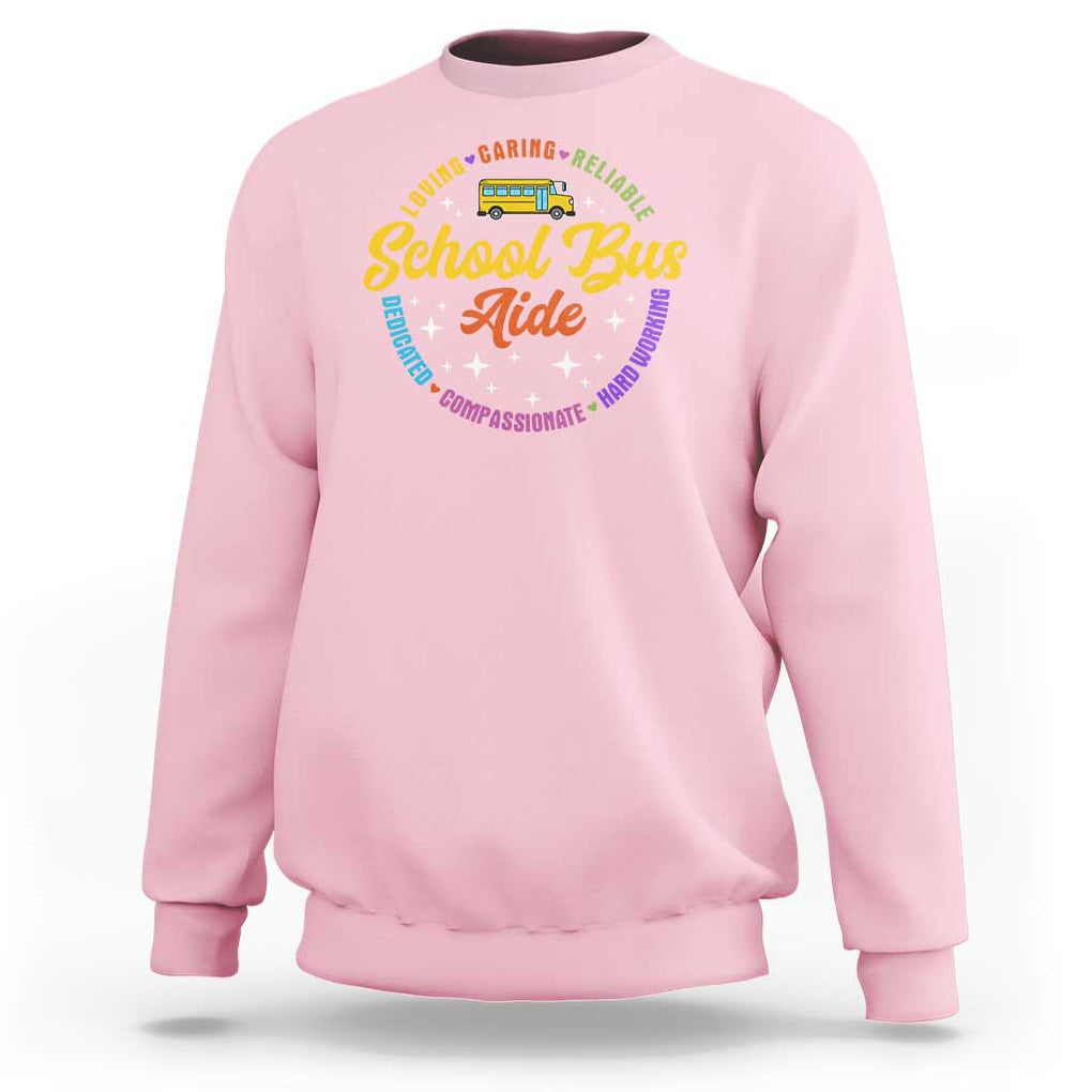 School Bus Aide Sweatshirt Back To School Matching Group Squad TS11 Light Pink Print Your Wear