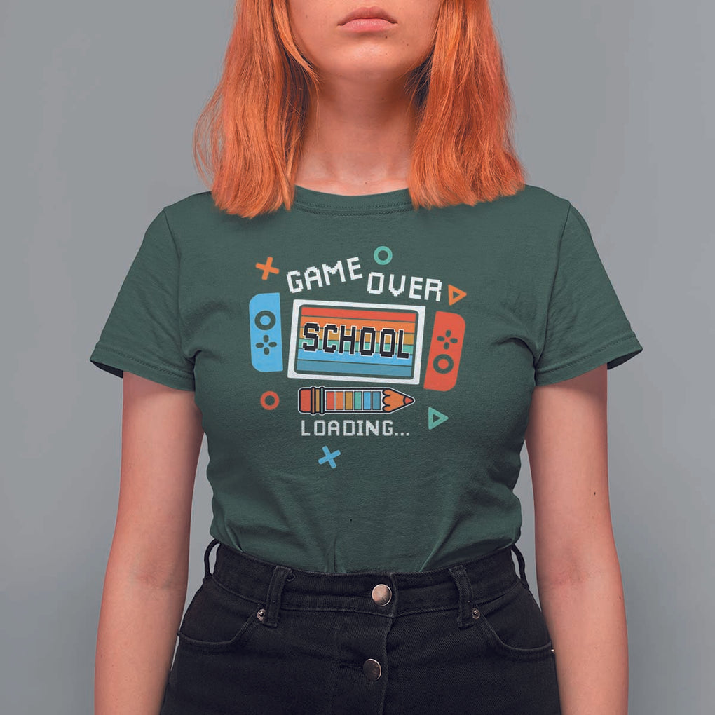 Game Over School Loading T Shirt For Women Game Console Pencil End Summer TS11 Dark Forest Green Print Your Wear