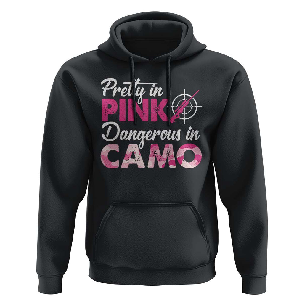Funny Hunter Hoodie Pretty In Pink Dangerous In Camo Hunting TS11 Black Print Your Wear