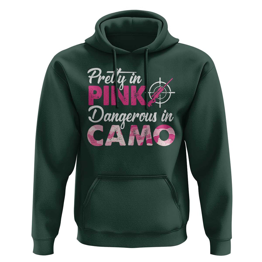 Funny Hunter Hoodie Pretty In Pink Dangerous In Camo Hunting TS11 Dark Forest Green Print Your Wear
