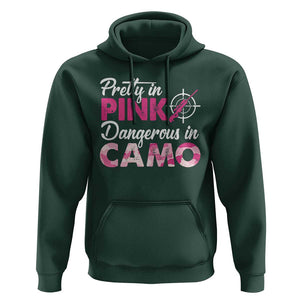 Funny Hunter Hoodie Pretty In Pink Dangerous In Camo Hunting TS11 Dark Forest Green Print Your Wear
