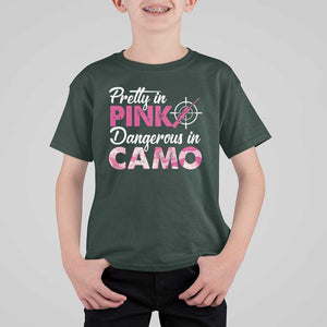 Funny Hunter T Shirt For Kid Pretty In Pink Dangerous In Camo Hunting TS11 Dark Forest Green Print Your Wear