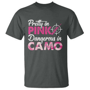 Funny Hunter T Shirt Pretty In Pink Dangerous In Camo Hunting TS11 Dark Heather Print Your Wear