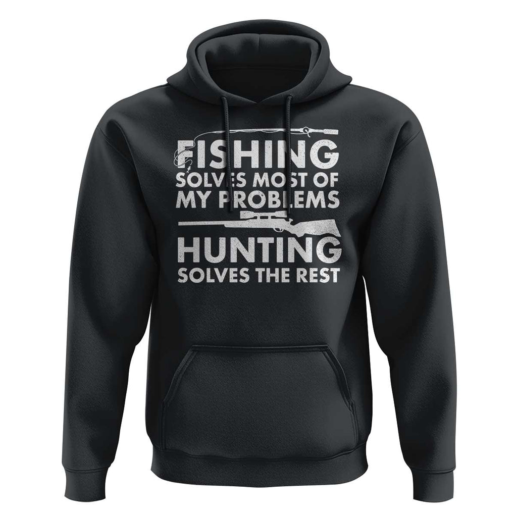 Funny Hunter Hoodie Fishing And Hunting Father's Day TS11 Black Print Your Wear
