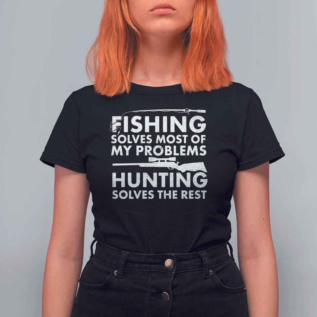 Funny Hunter T Shirt For Women Fishing And Hunting Father's Day TS11 Black Print Your Wear