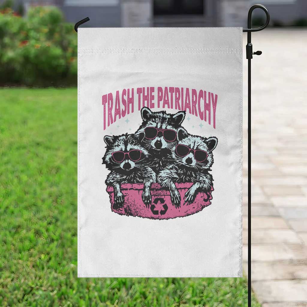 Funny Trash The Patriarchy Garden Flag Feral Feminist Racoon TS11 Print Your Wear