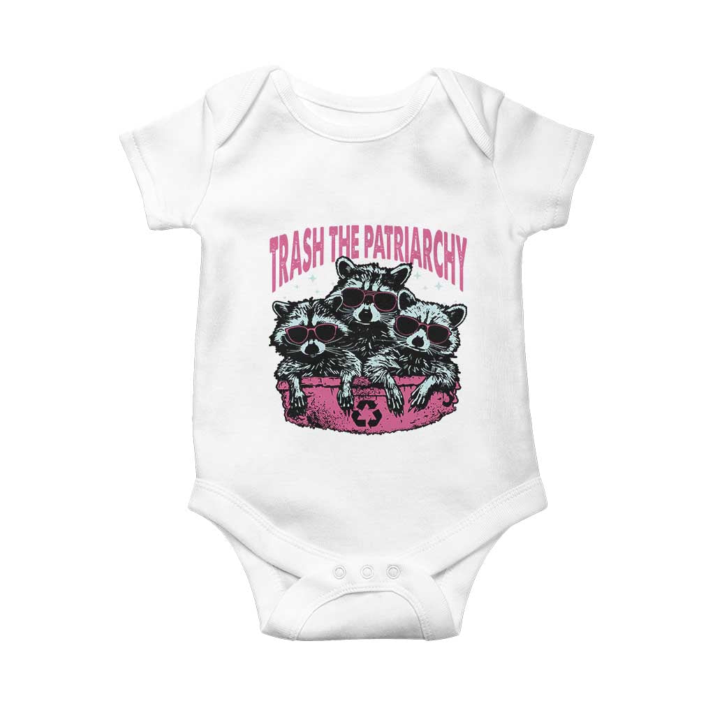 Funny Trash The Patriarchy Baby Onesie Feral Feminist Racoon TS11 White Print Your Wear