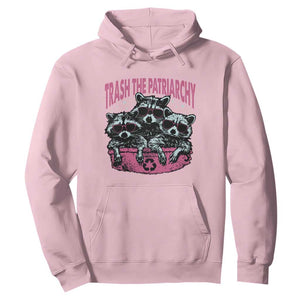 Funny Trash The Patriarchy Hoodie Feral Feminist Racoon TS11 Light Pink Print Your Wear