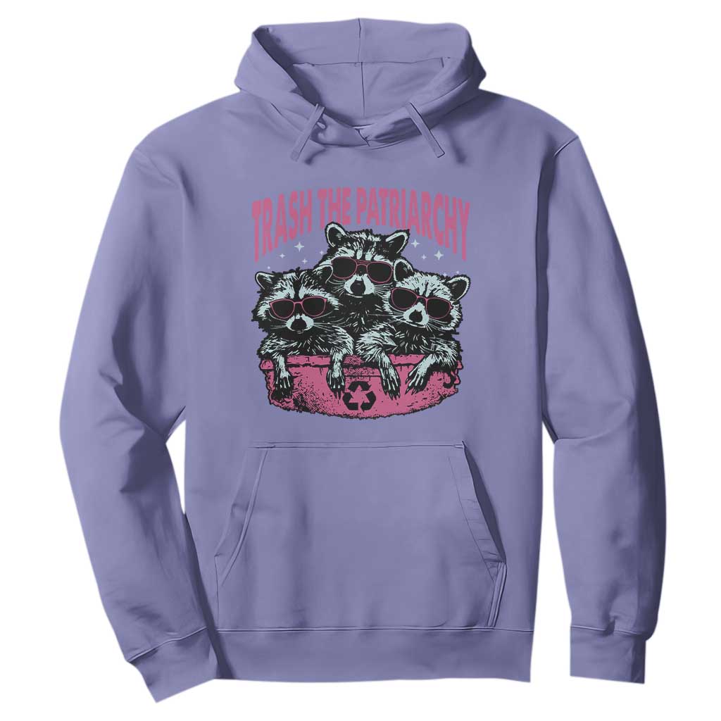 Funny Trash The Patriarchy Hoodie Feral Feminist Racoon TS11 Violet Print Your Wear