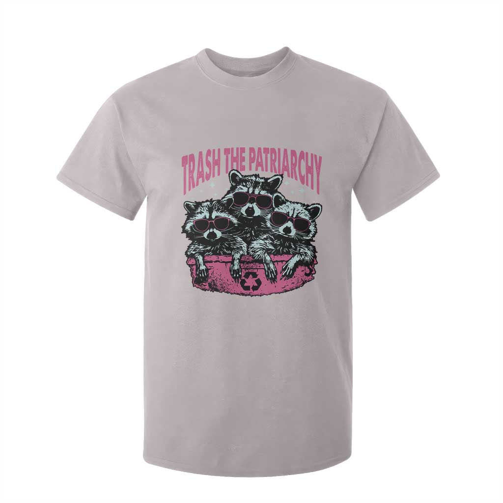 Funny Trash The Patriarchy T Shirt For Kid Feral Feminist Racoon TS11 Ice Gray Print Your Wear