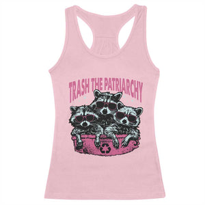 Funny Trash The Patriarchy Racerback Tank Top Feral Feminist Racoon TS11 Light Pink Print Your Wear