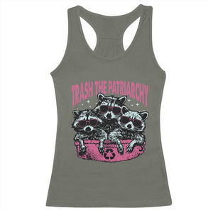 Funny Trash The Patriarchy Racerback Tank Top Feral Feminist Racoon TS11 Military Green Print Your Wear