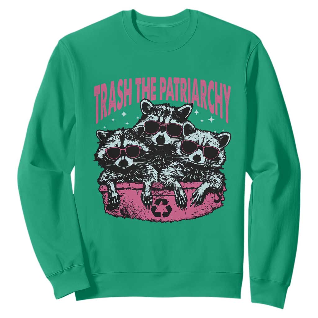 Funny Trash The Patriarchy Sweatshirt Feral Feminist Racoon TS11 Irish Green Print Your Wear