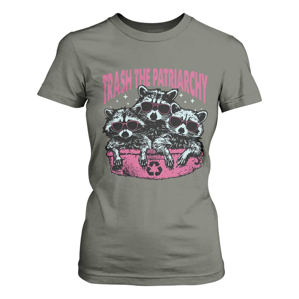Funny Trash The Patriarchy T Shirt For Women Feral Feminist Racoon TS11 Military Green Print Your Wear