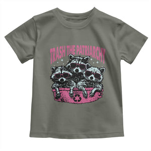 Funny Trash The Patriarchy Toddler T Shirt Feral Feminist Racoon TS11 Military Green Print Your Wear