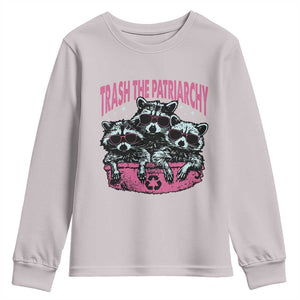 Funny Trash The Patriarchy Youth Sweatshirt Feral Feminist Racoon TS11 Ice Gray Print Your Wear