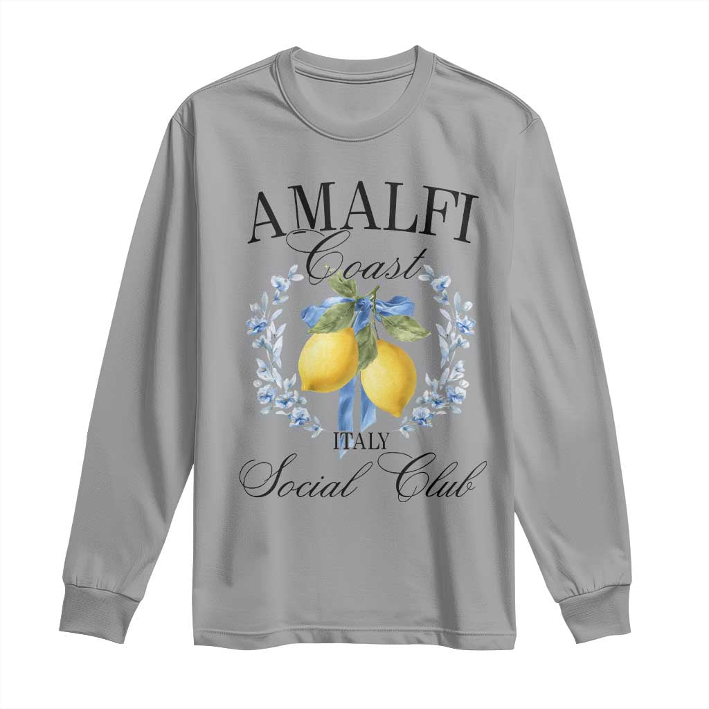 Amalfi Italy Coast Social Club Long Sleeve Shirt Coquette Bow Lemon Travel TS11 Sport Gray Print Your Wear