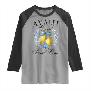 Amalfi Italy Coast Social Club Raglan Shirt Coquette Bow Lemon Travel TS11 Sport Gray Black Print Your Wear
