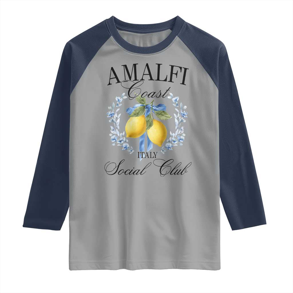 Amalfi Italy Coast Social Club Raglan Shirt Coquette Bow Lemon Travel TS11 Sport Gray Navy Print Your Wear
