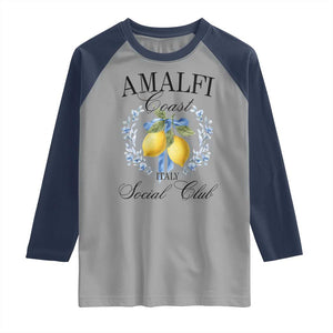 Amalfi Italy Coast Social Club Raglan Shirt Coquette Bow Lemon Travel TS11 Sport Gray Navy Print Your Wear