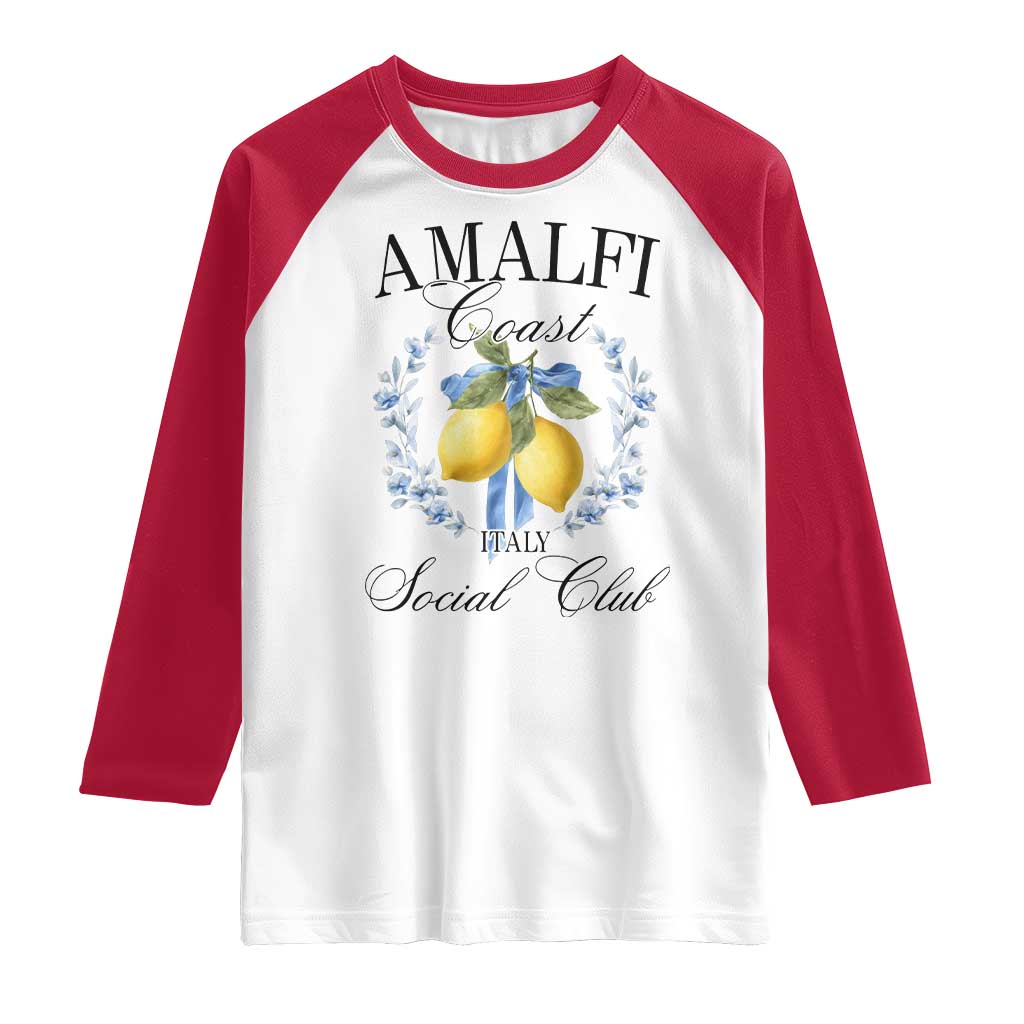 Amalfi Italy Coast Social Club Raglan Shirt Coquette Bow Lemon Travel TS11 White Red Print Your Wear