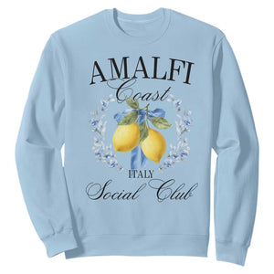Amalfi Italy Coast Social Club Sweatshirt Coquette Bow Lemon Travel TS11 Light Blue Print Your Wear