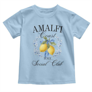 Amalfi Italy Coast Social Club Toddler T Shirt Coquette Bow Lemon Travel TS11 Light Blue Print Your Wear