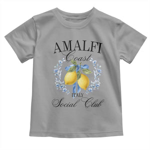 Amalfi Italy Coast Social Club Toddler T Shirt Coquette Bow Lemon Travel TS11 Sport Gray Print Your Wear