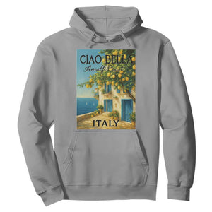 Italian Summer Amalfi Coast Hoodie Ciao Bella Italy Lemon TS11 Sport Gray Print Your Wear