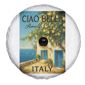 Italian Summer Amalfi Coast Spare Tire Cover Ciao Bella Italy Lemon TS11 Print Your Wear