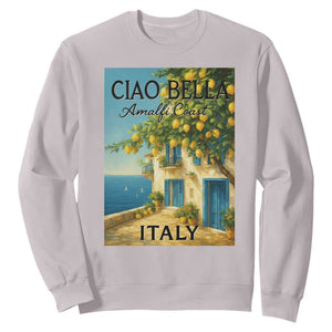Italian Summer Amalfi Coast Sweatshirt Ciao Bella Italy Lemon TS11 Ice Gray Print Your Wear