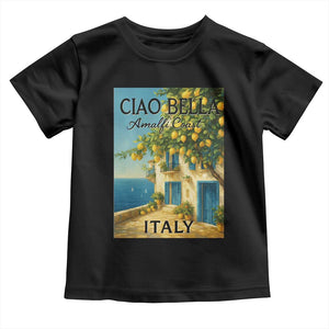 Italian Summer Amalfi Coast Toddler T Shirt Ciao Bella Italy Lemon TS11 Black Print Your Wear