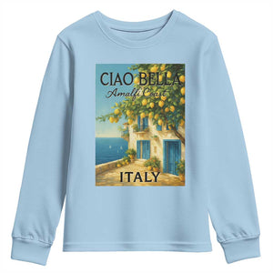 Italian Summer Amalfi Coast Youth Sweatshirt Ciao Bella Italy Lemon TS11 Light Blue Print Your Wear