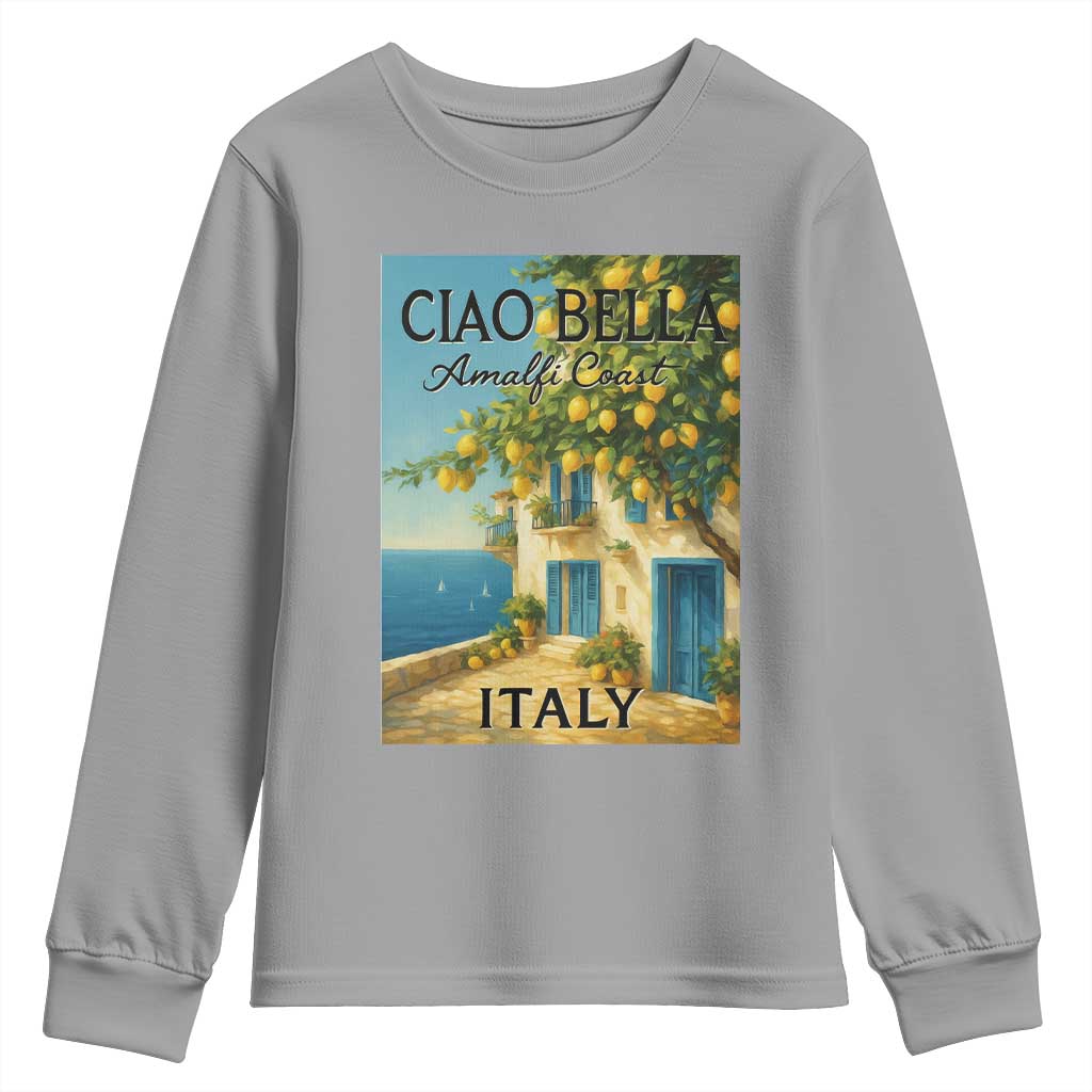 Italian Summer Amalfi Coast Youth Sweatshirt Ciao Bella Italy Lemon TS11 Sport Gray Print Your Wear