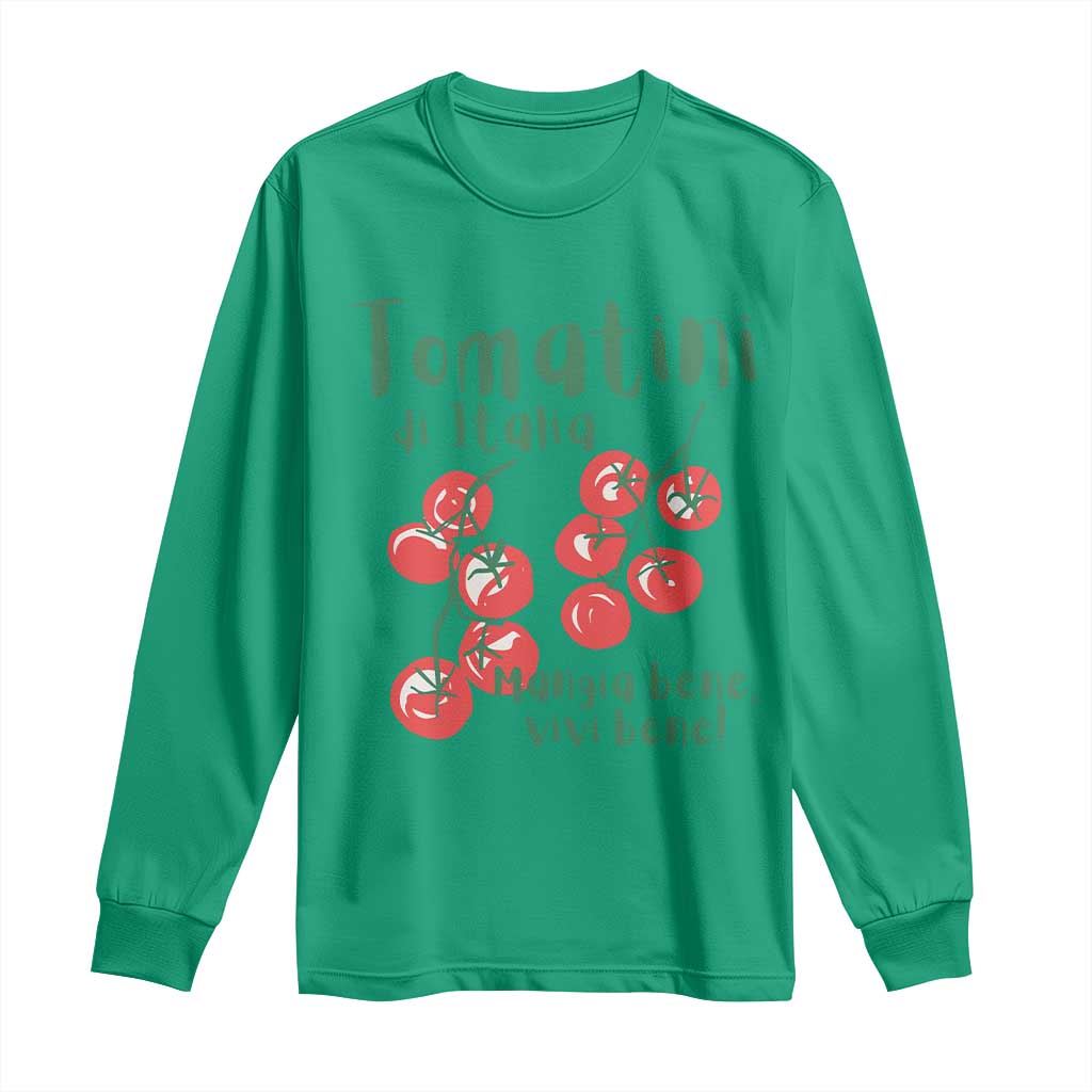Italian Tomato Long Sleeve Shirt Tomatini Di Italia Vegetable Garden Lover TS11 Irish Green Print Your Wear