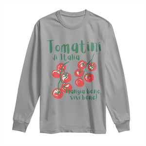 Italian Tomato Long Sleeve Shirt Tomatini Di Italia Vegetable Garden Lover TS11 Sport Gray Print Your Wear