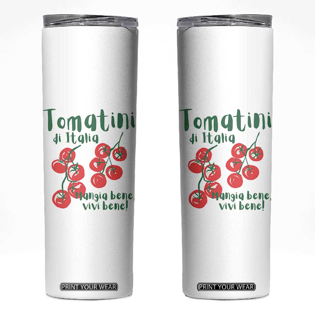 Italian Tomato Skinny Tumbler Tomatini Di Italia Vegetable Garden Lover TS11 White Print Your Wear