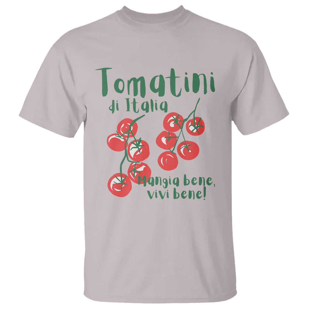 Italian Tomato T Shirt Tomatini Di Italia Vegetable Garden Lover TS11 Ice Gray Print Your Wear
