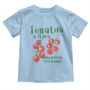 Italian Tomato Toddler T Shirt Tomatini Di Italia Vegetable Garden Lover TS11 Light Blue Print Your Wear