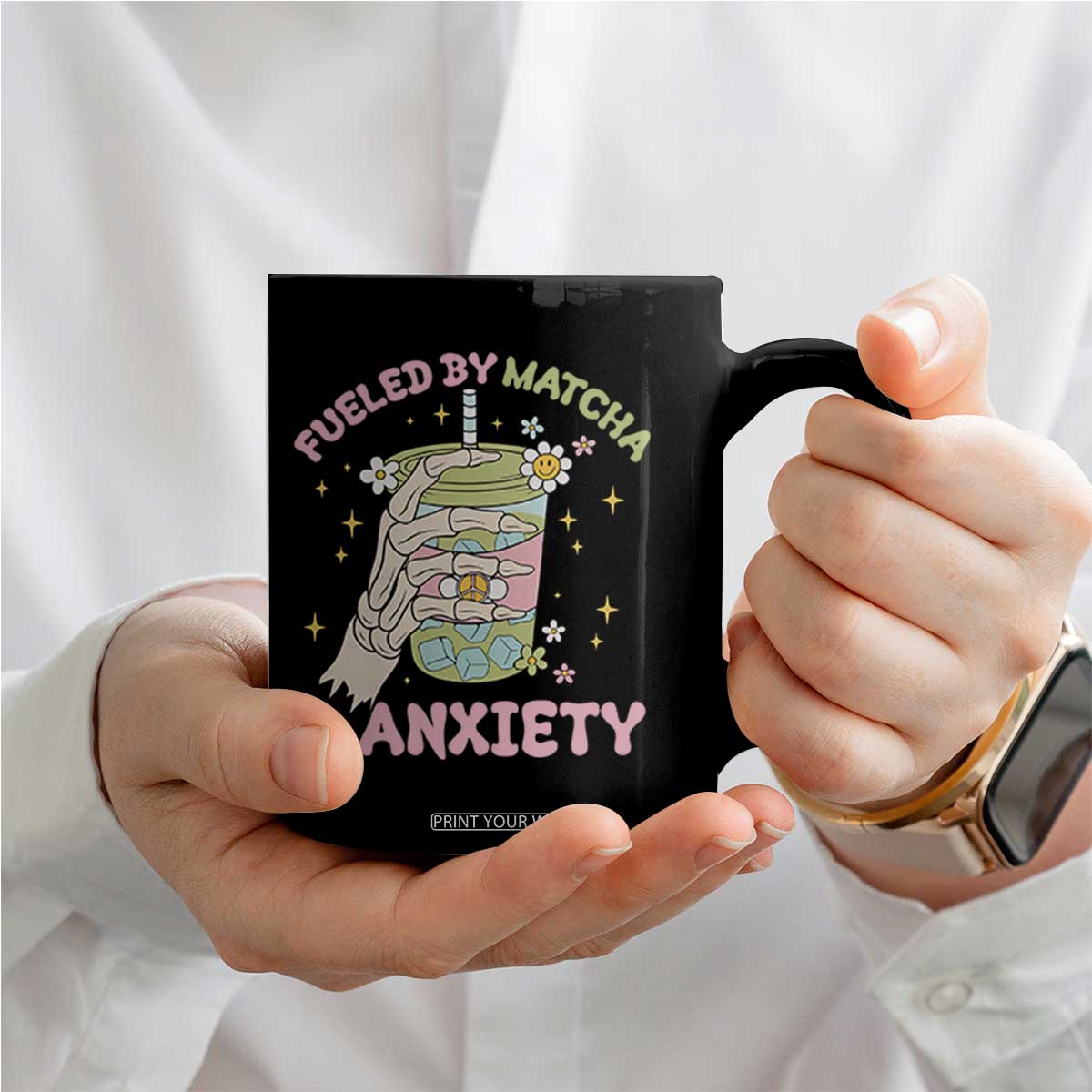 Funny Fueled By Matcha And Anxiety Coffee Mug Matcha Lover TS11 Print Your Wear