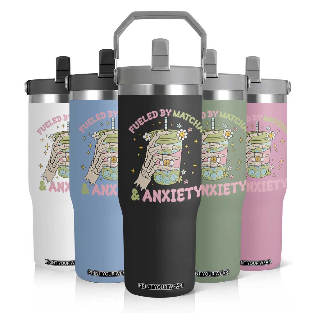 Funny Fueled By Matcha And Anxiety Flip Straw Tumbler Matcha Lover TS11 Print Your Wear