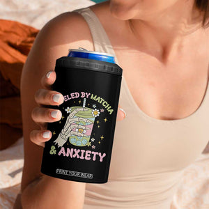 Funny Fueled By Matcha And Anxiety 4 in 1 Can Cooler Tumbler Matcha Lover TS11 Print Your Wear