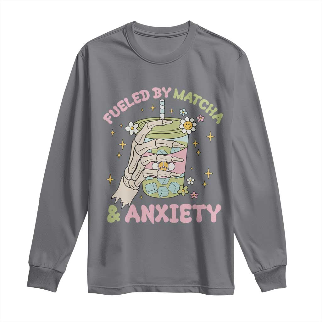 Funny Fueled By Matcha And Anxiety Long Sleeve Shirt Matcha Lover TS11 Charcoal Print Your Wear