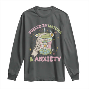 Funny Fueled By Matcha And Anxiety Long Sleeve Shirt Matcha Lover TS11 Dark Heather Print Your Wear