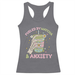 Funny Fueled By Matcha And Anxiety Racerback Tank Top Matcha Lover TS11 Charcoal Print Your Wear