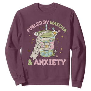 Funny Fueled By Matcha And Anxiety Sweatshirt Matcha Lover TS11 Maroon Print Your Wear