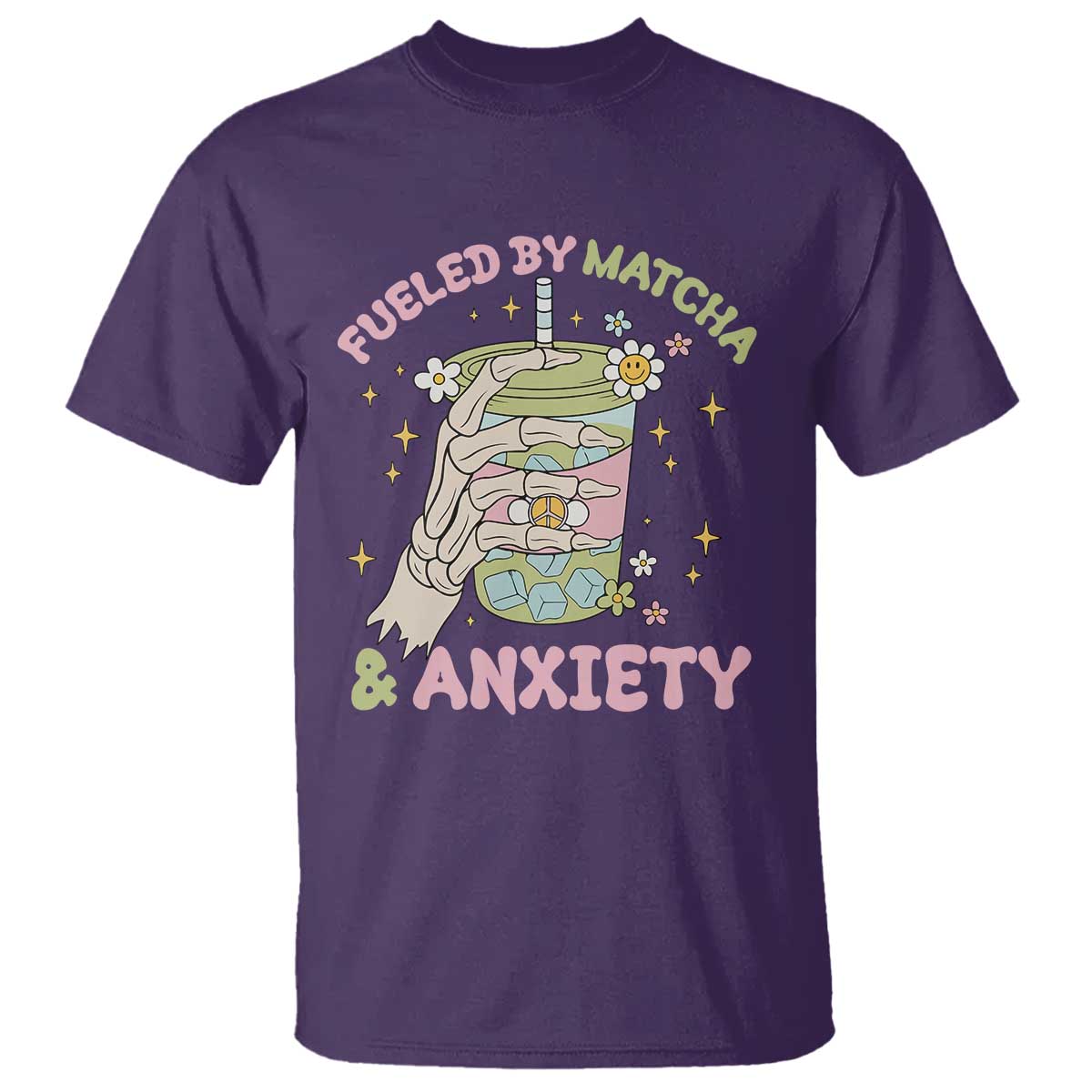 Funny Fueled By Matcha And Anxiety T Shirt Matcha Lover TS11 Purple Print Your Wear