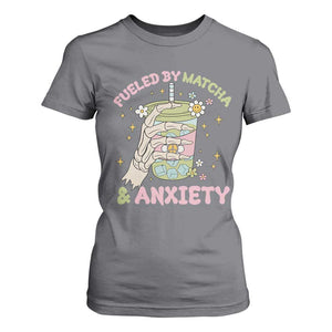 Funny Fueled By Matcha And Anxiety T Shirt For Women Matcha Lover TS11 Charcoal Print Your Wear