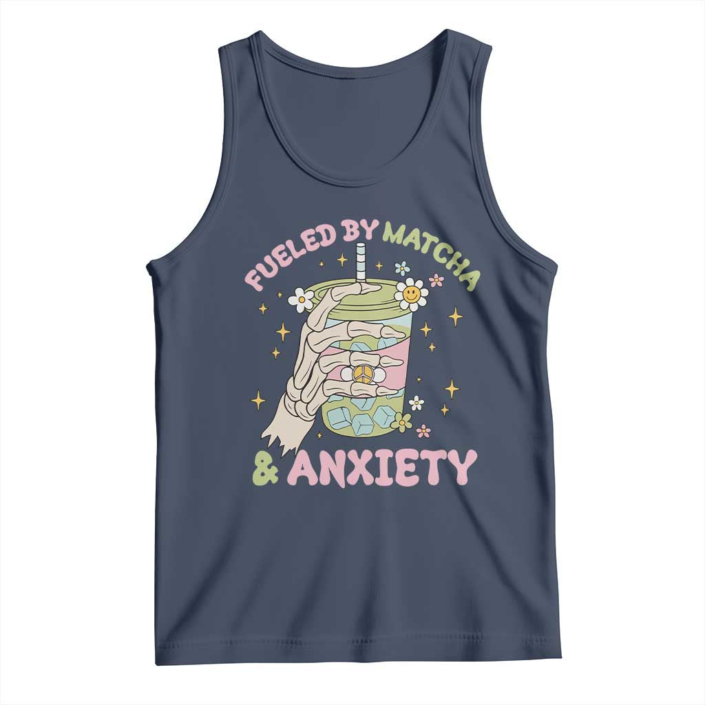 Funny Fueled By Matcha And Anxiety Tank Top Matcha Lover TS11 Navy Print Your Wear